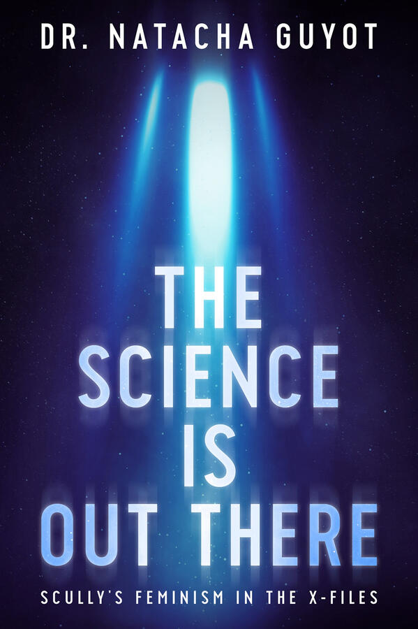 Blue, white, and black eBook cover for "The Science Is Out There" by Dr. Natacha Guyot